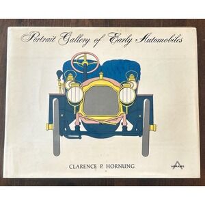 Vintage Portrait Gallery‎ of Early Automobiles Clarence Hornung 1968 100 Plates